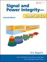 Signal and Power Integrity Simplified by Dr. Eric Bogatin